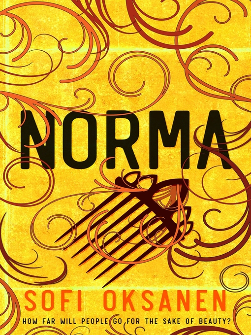 Title details for Norma by Sofi Oksanen - Available